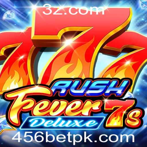 Descubra a Excitante Aventura de RushFever7sDeluxe