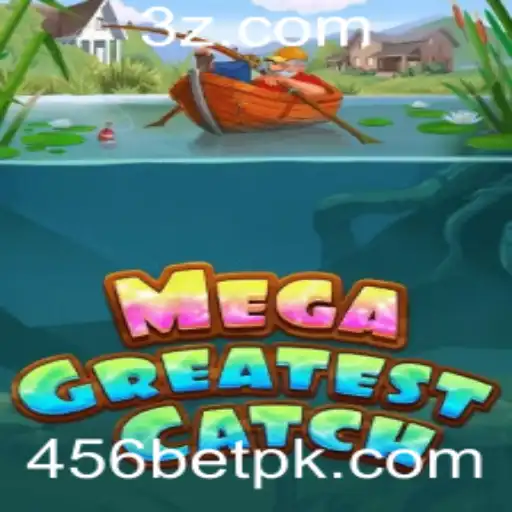 Descubra o Fascinante Mundo de MegaGreatestCatch no 456bet